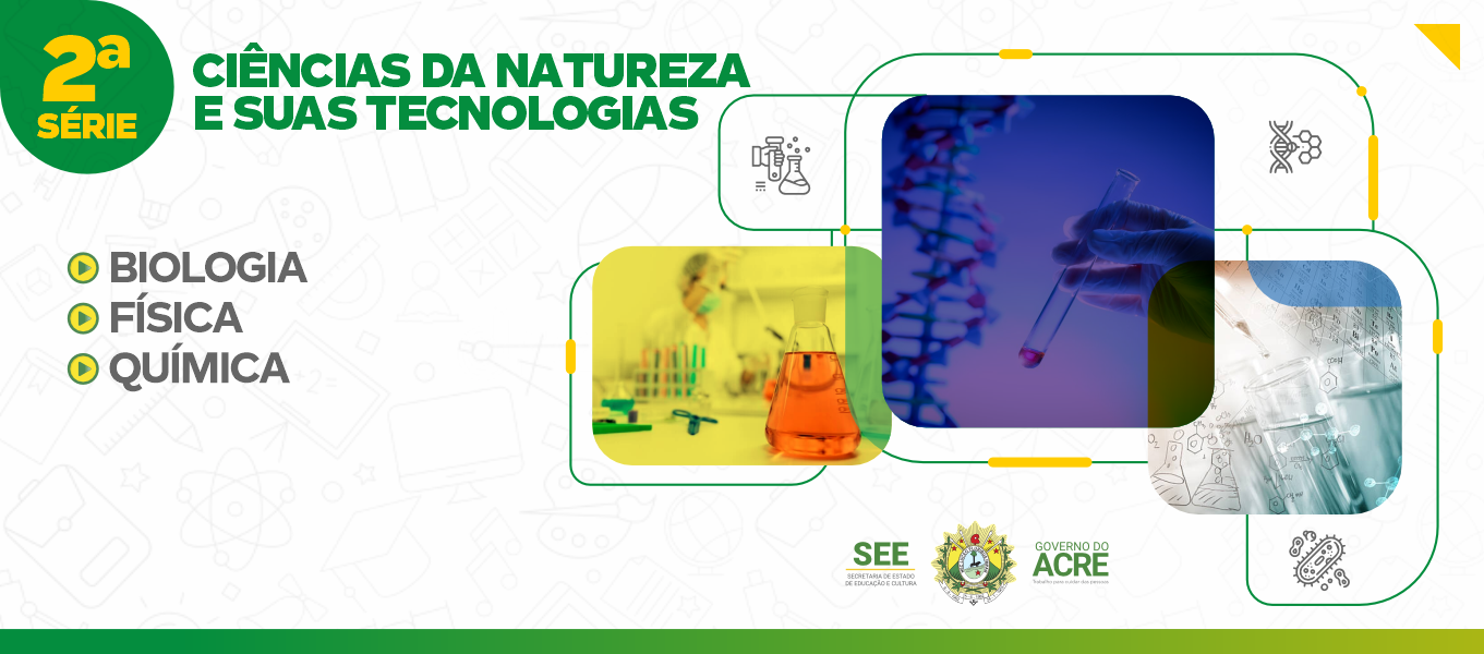 Ciências da Natureza - 2ª Série